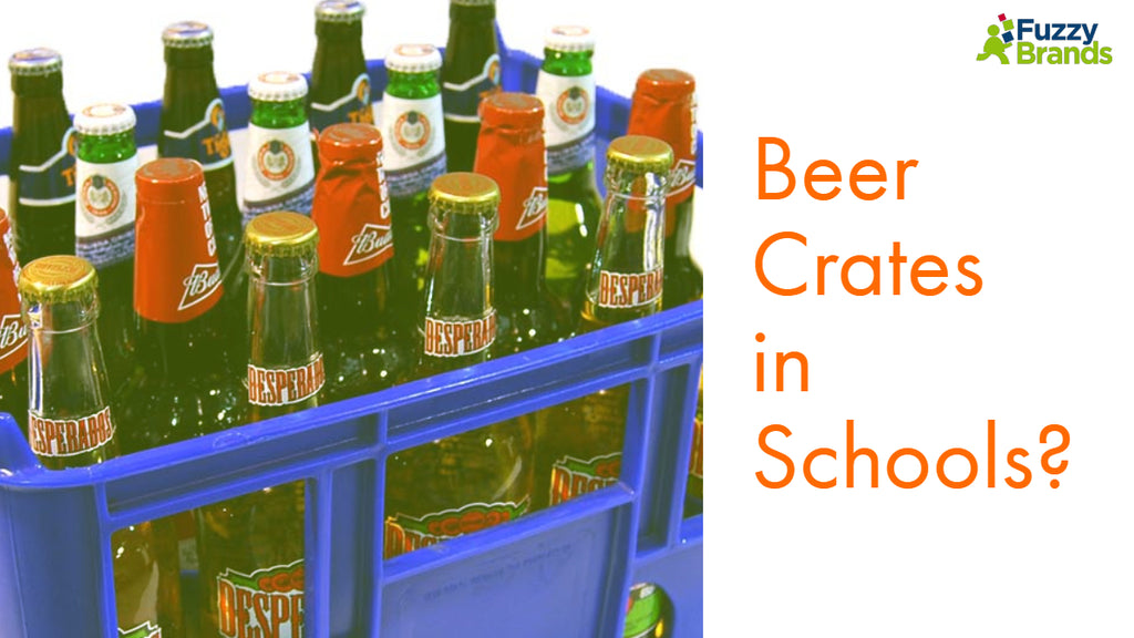 Beer Crates in Schools?